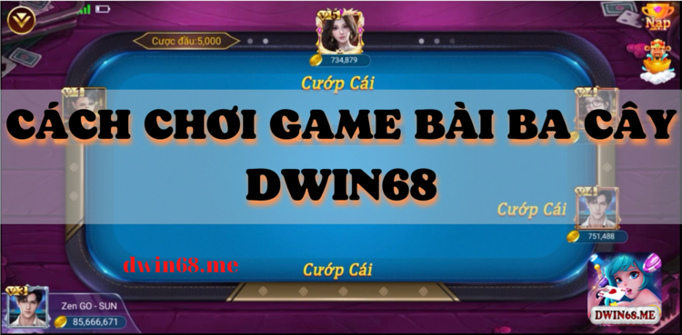 Ba cây DWIN68, bài ba cây DWIN