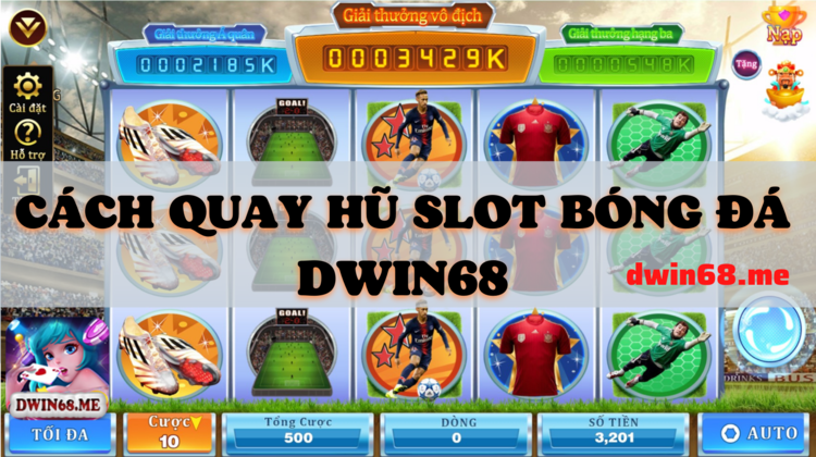 Game slot bóng đá DWIN68